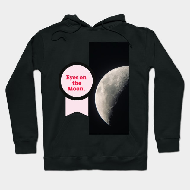 Eyes on Moon Hoodie by artist369